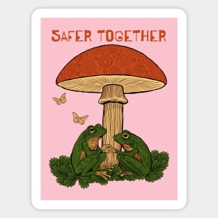 Safer Together with text Sticker